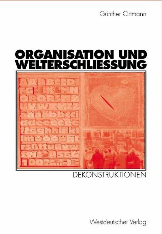 Organisation und Welterschließung