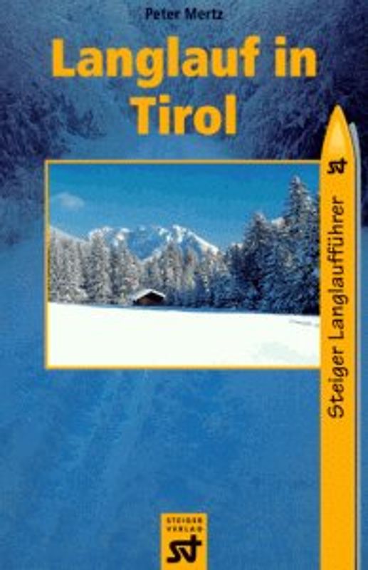 Langlauf in Tirol