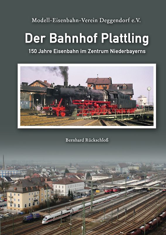 Der Bahnhof Plattling