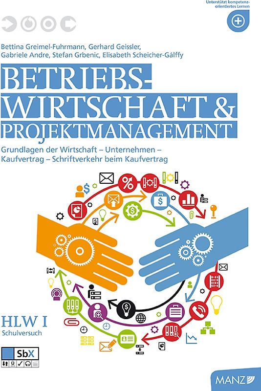 Betriebswirtschaft / BW und Projektmanagement HLW I Schulversuch