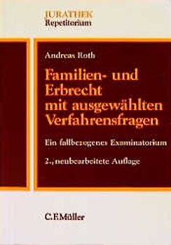 Familien- und Erbrecht mit ausgewählten Verfahrensfragen