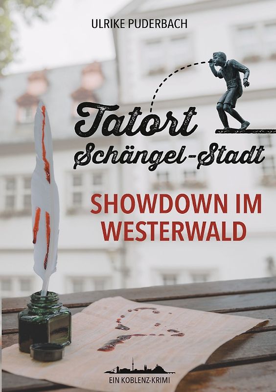 Koblenz-Krimis / Tatort Schängel-Stadt