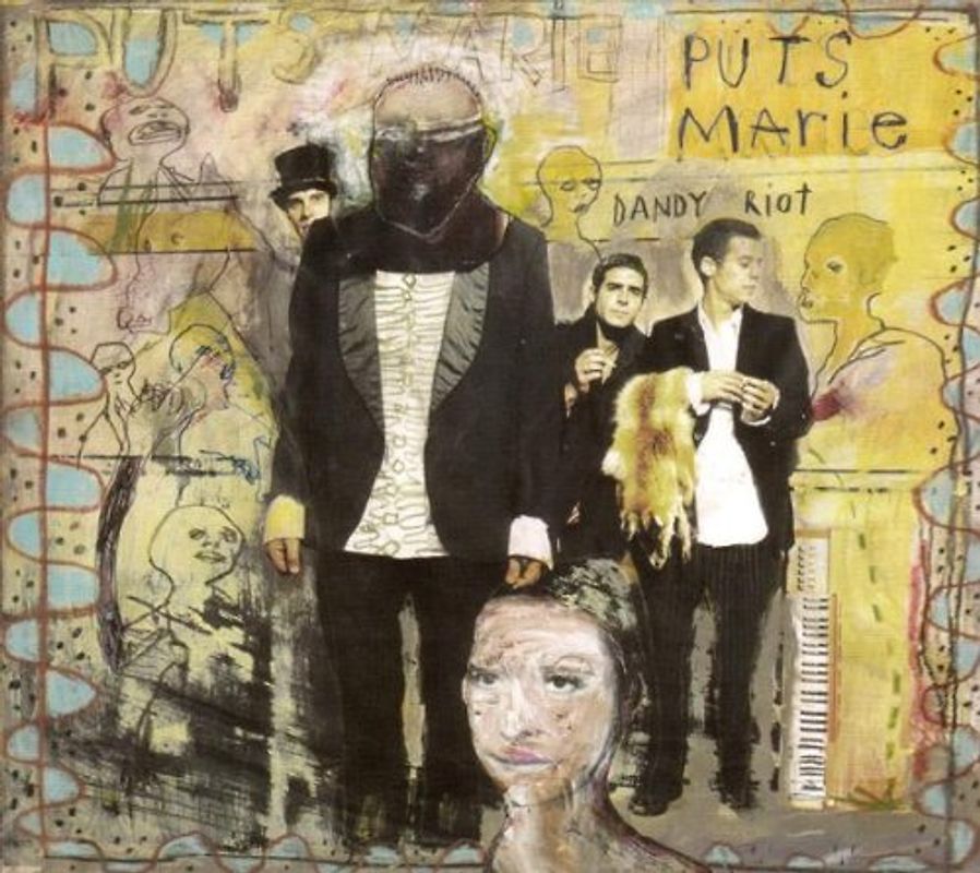 Puts Marie - Dandy Riot