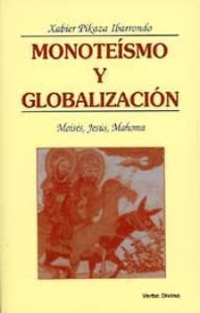Monoteísmo y globalización