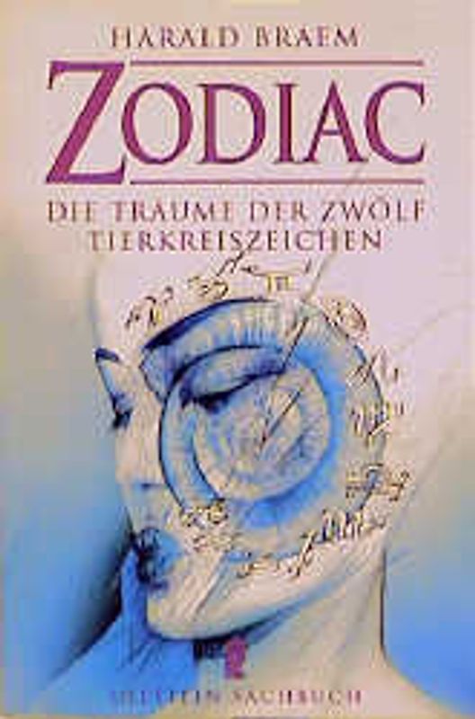 Zodiac. Die Träume der 12 Tierkreiszeichen