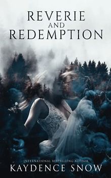 Reverie and Redemption