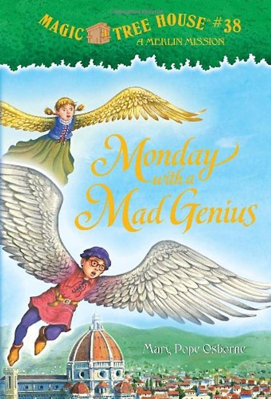Magic Tree House #38: Monday with a Mad Genius (A Stepping Stone Book(TM)) - Mary Pope Osborne