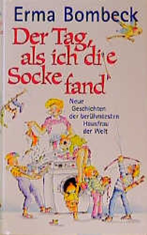 Der Tag, als ich die Socke fand