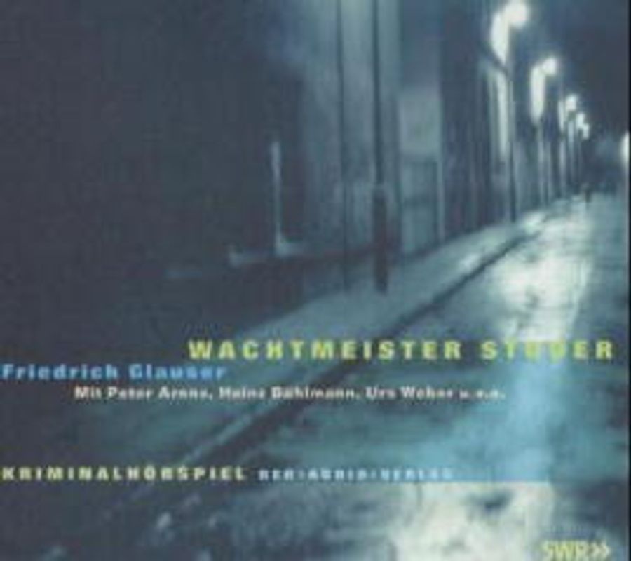 Wachtmeister Studer. Kriminalhörspiel