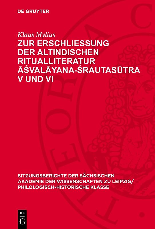 Zur Erschließung der altindischen Ritualliteratur Āśvalāyana-Śrautasūtra V und VI