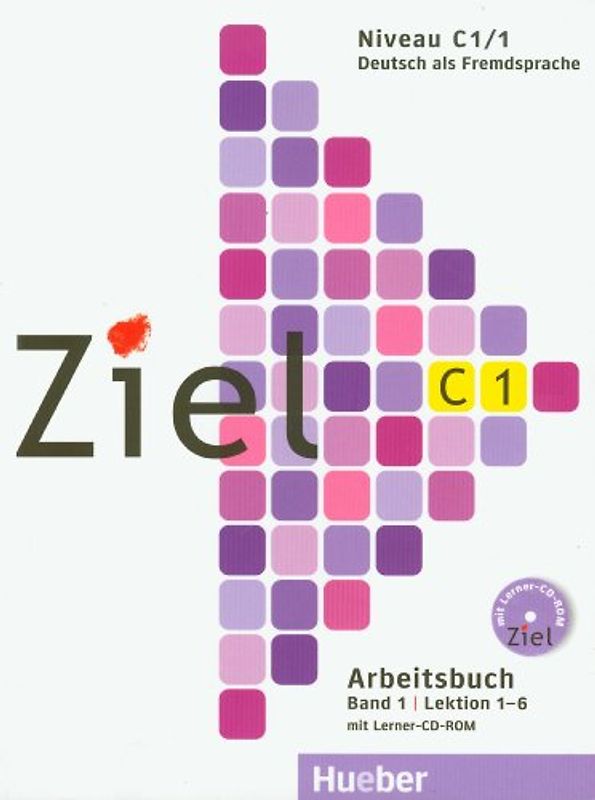 Ziel C1, Band 1, Lektion 1–6