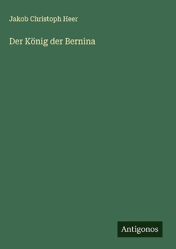 Der König der Bernina