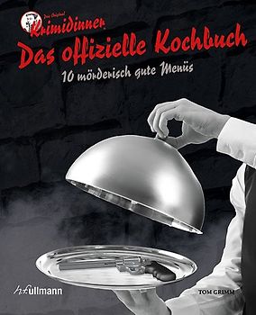 Das offizielle Kochbuch zum Original KRIMIDINNER®