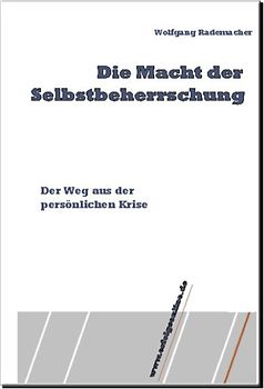 Die Macht der Selbstbeherrschung