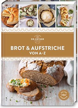 Brot & Aufstriche von A–Z