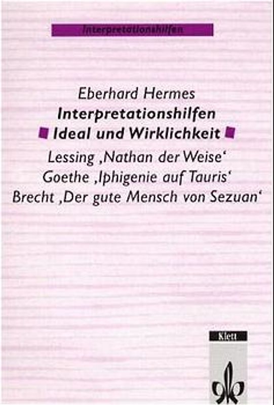 Interpretationshilfen Ideal und Wirklichkeit