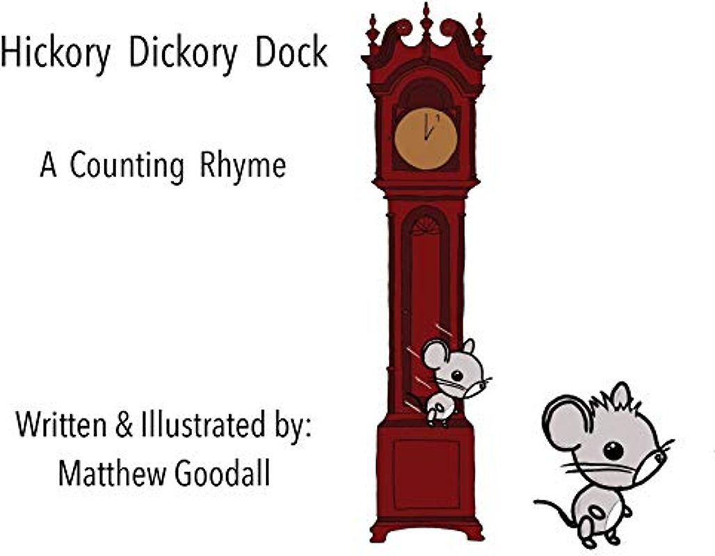 Hickory Dickory Dock - A Counting Rhyme