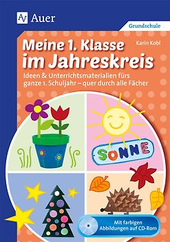 Meine 1. Klasse im Jahreskreis