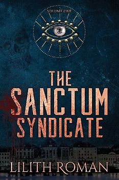 The Sanctum Syndicate - Vol 1