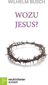Wozu Jesus?