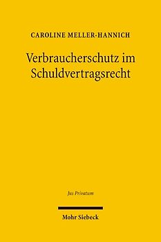 Verbraucherschutz im Schuldvertragsrecht
