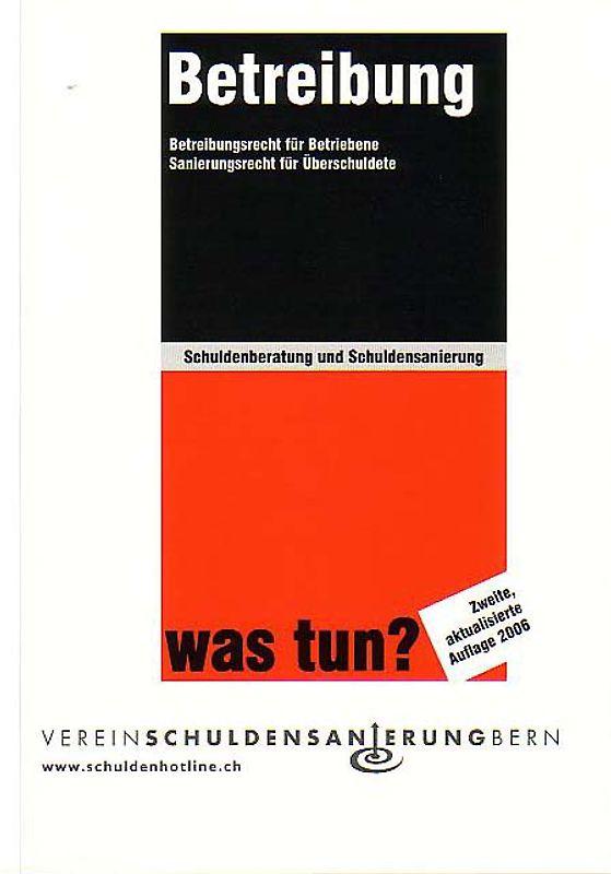 Schuldenberatung und Schuldensanierung / Betreibung - was tun?