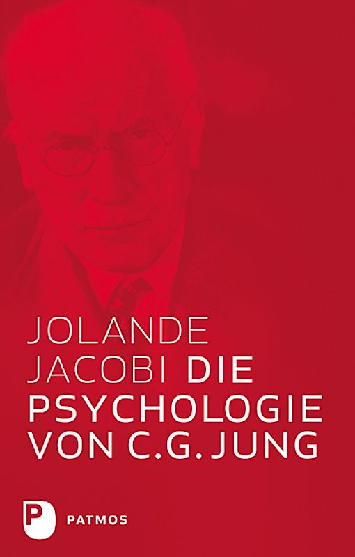 Die Psychologie von C.G. Jung