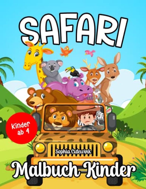 Safari Malbuch ab 4: Malbuch Kinder | Malbuch Mädchen Geschenke - Mitbringsel Kindergeburtstag