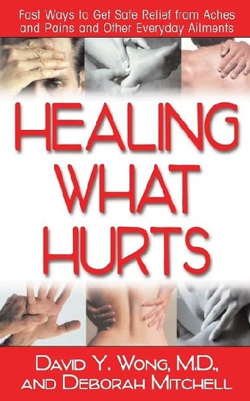 Healing What Hurts