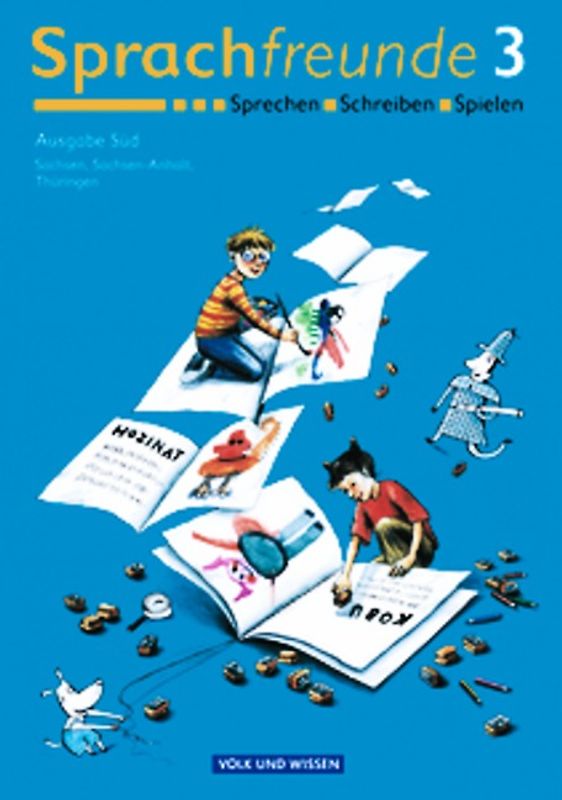 Sprachfreunde - Ausgabe Süd 2004 (Sachsen, Sachsen-Anhalt, Thüringen) / 3. Schuljahr - Sprachbuch
