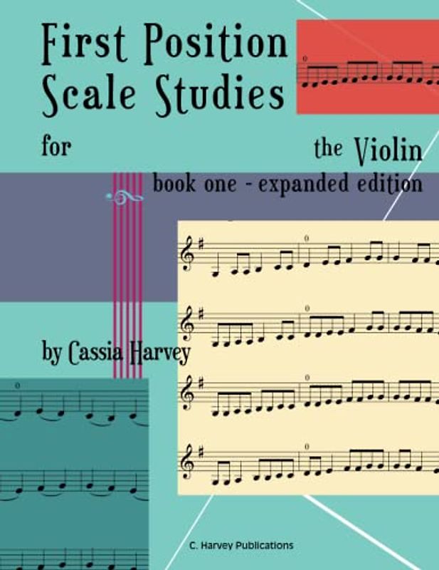 First Position Scale Studies for the Violin, Book One