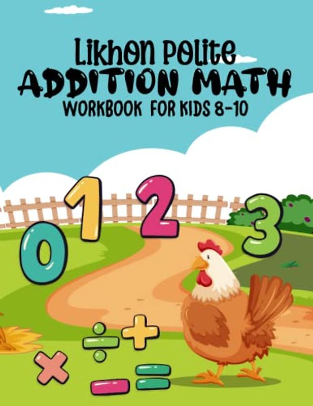 Likhon Polite Addition Math Workbook for Kids 8-10