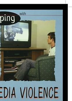 Coping with Media Violence