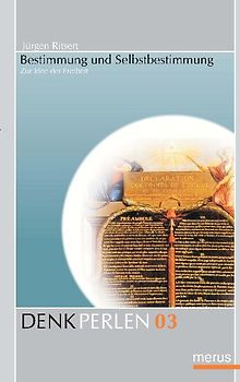 Bestimmung und Selbstbestimmung