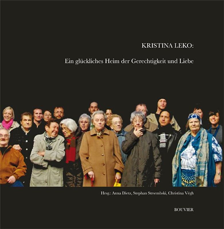 Kristina Leko: Ein glückliches Heim der Gerechtigkeit und Liebe