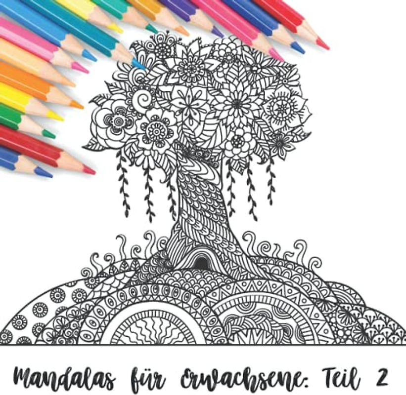 Mandalas für Erwachsene: Teil 2