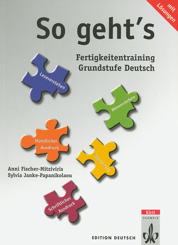 So geht's - Fertigkeitentraining für die Grundstufe Deutsch