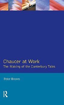 Chaucer at Work