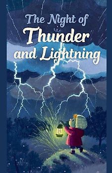The Night of Thunder and Lightning