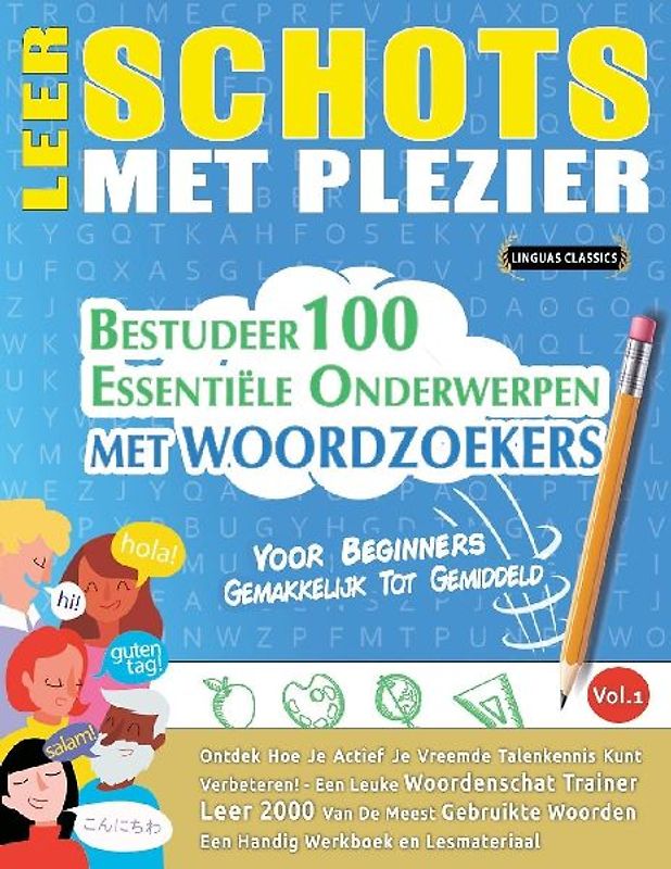 LEER SCHOTS MET PLEZIER - VOOR BEGINNERS