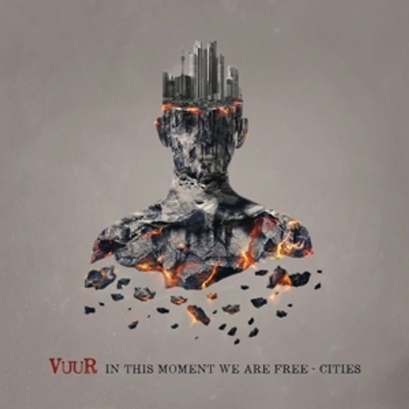 Vuur - In This Moment We Are Free-Cities