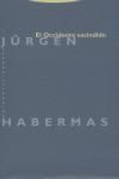 El Occidente escindido : pequeños escritos políticos X