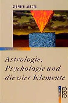 Astrologie, Psychologie und die vier Elemente