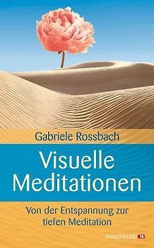 Visuelle Meditationen