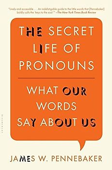 The Secret Life of Pronouns