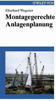 Montagegerechte Anlagenplanung