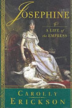 Josephine: A Life of the Empress