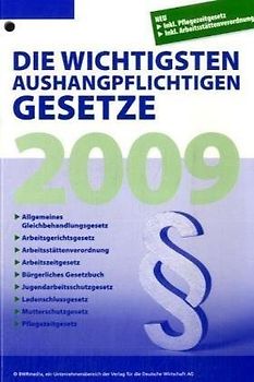 Die wichtigsten aushangpflichtigen Gesetze