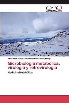 Microbiología metabólica, virología y retrovirología
