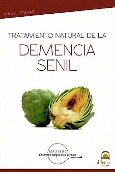 Tratamiento Natural de la demencia senil